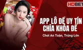 App Lô Đề Uy Tín: Chìa Khóa Để Chơi An Toàn, Trúng Lớn