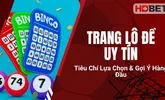Trang Lô Đề Uy Tín: Tiêu Chí Lựa Chọn & Gợi Ý Hàng Đầu